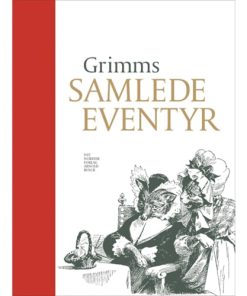 shop Grimms samlede eventyr - Luksusindbinding - Rød - Indbundet af  - online shopping tilbud rabat hos shoppetur.dk