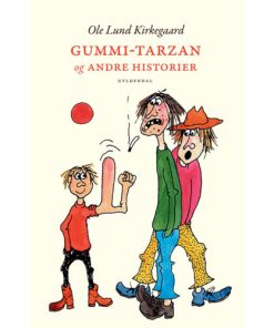 shop Gummi-Tarzan og andre historier - Indbundet af  - online shopping tilbud rabat hos shoppetur.dk