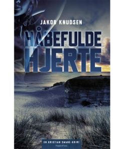 shop Håbefulde hjerte - Kristian Swane 1 - Paperback af  - online shopping tilbud rabat hos shoppetur.dk