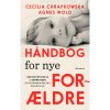 shop Håndbog for nye forældre - Hæftet af  - online shopping tilbud rabat hos shoppetur.dk