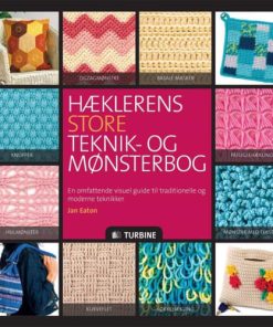 shop Hæklerens store teknik- og mønsterbog - Paperback af  - online shopping tilbud rabat hos shoppetur.dk