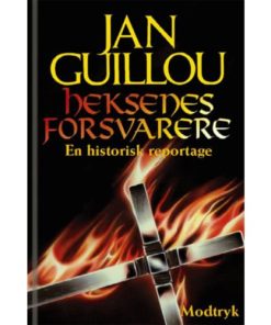 shop Heksenes forsvarere - En historisk reportage - Hardback af  - online shopping tilbud rabat hos shoppetur.dk