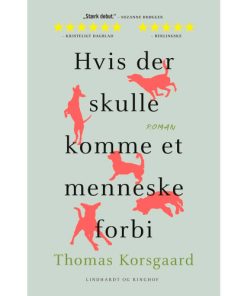 shop Hvis der skulle komme et menneske forbi - Paperback af  - online shopping tilbud rabat hos shoppetur.dk