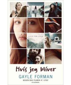 shop Hvis jeg bliver - If I stay 1 - Paperback af  - online shopping tilbud rabat hos shoppetur.dk