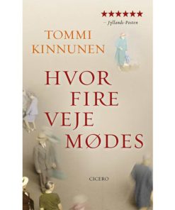 shop Hvor fire veje mødes - Paperback af  - online shopping tilbud rabat hos shoppetur.dk