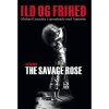 shop Ild og frihed - 50 år med The Savage Rose - Indbundet af  - online shopping tilbud rabat hos shoppetur.dk