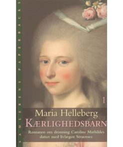 shop Kærlighedsbarn - Hardback af  - online shopping tilbud rabat hos shoppetur.dk