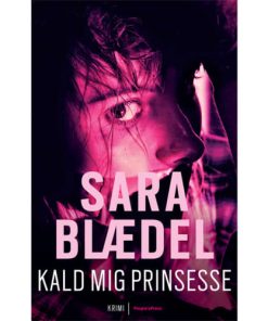 shop Kald mig prinsesse - Louise Rick 2 - Paperback af  - online shopping tilbud rabat hos shoppetur.dk