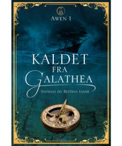 shop Kaldet fra Galathea - Awen 1 - Hardback af  - online shopping tilbud rabat hos shoppetur.dk