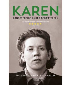 shop Karen - Gangsterpige under besættelsen - Paperback af  - online shopping tilbud rabat hos shoppetur.dk