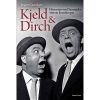 shop Kjeld & Dirch - Hardback af  - online shopping tilbud rabat hos shoppetur.dk