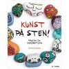 shop Kunst på sten - Maling og dekoration - Hæftet af  - online shopping tilbud rabat hos shoppetur.dk