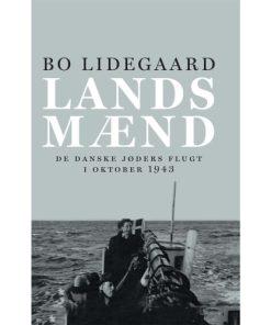 shop Landsmænd - De danske jøders flugt i oktober 1943 - Indbundet af  - online shopping tilbud rabat hos shoppetur.dk