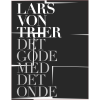 shop Lars von Trier - Det gode med det onde - Indbundet af  - online shopping tilbud rabat hos shoppetur.dk