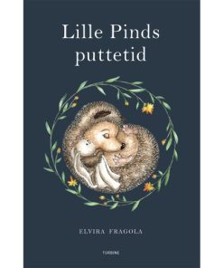 shop Lille Pinds puttetid - Lille Pind 1 - Hardback af  - online shopping tilbud rabat hos shoppetur.dk