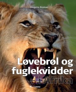 shop Løvebrøl og fuglekvidder - i Afrika - Indbundet af  - online shopping tilbud rabat hos shoppetur.dk