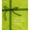 shop Luk op for den 3. alder - Indbundet af  - online shopping tilbud rabat hos shoppetur.dk