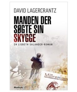 shop Manden der søgte sin skygge - Millennium 5 - Paperback af  - online shopping tilbud rabat hos shoppetur.dk