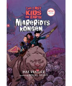 shop Mareridtskongen - The Last Kids on Earth 3 - Indbundet af  - online shopping tilbud rabat hos shoppetur.dk