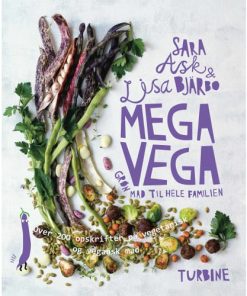 shop Mega vega - Grøn mad til hele familien - Hardback af  - online shopping tilbud rabat hos shoppetur.dk