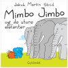 shop Mimbo Jimbo og de store elefanter - Indbundet af  - online shopping tilbud rabat hos shoppetur.dk