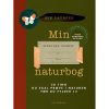 shop Min naturbog - Indbundet af  - online shopping tilbud rabat hos shoppetur.dk