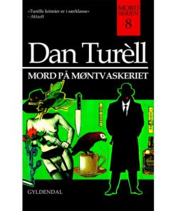 shop Mord på møntvaskeriet og andre kriminalhistorier - Paperback af  - online shopping tilbud rabat hos shoppetur.dk