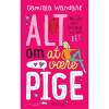 shop Når alle andre end mig har fået dét - Alt om at være pige - Indbundet af  - online shopping tilbud rabat hos shoppetur.dk