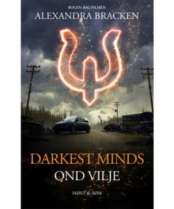 shop Ond vilje - Darkest Minds 1 - Indbundet af  - online shopping tilbud rabat hos shoppetur.dk