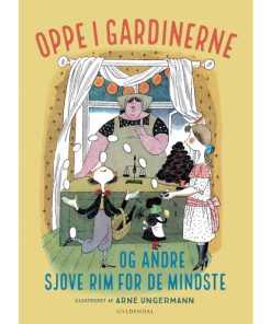 shop Oppe i gardinerne - og andre sjove rim for de mindste - Papbog af  - online shopping tilbud rabat hos shoppetur.dk