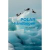 shop Polarhåndbogen - Indbundet af  - online shopping tilbud rabat hos shoppetur.dk