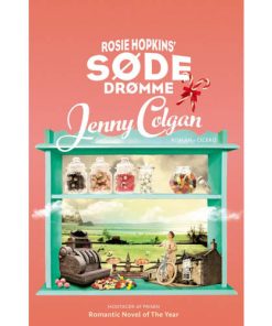 shop Rosie Hopkins' søde drømme - Rosie Hopkins 1 - Paperback af  - online shopping tilbud rabat hos shoppetur.dk