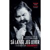 shop Så længe jeg lever - En biografi om John Mogensen - Paperback af  - online shopping tilbud rabat hos shoppetur.dk