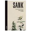 shop Sank - Spis af naturens køkkenhave - Hardback af  - online shopping tilbud rabat hos shoppetur.dk