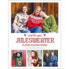 shop Strik din egen julesweater - 24 skønne decembermodeller - Hardback af  - online shopping tilbud rabat hos shoppetur.dk
