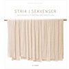 shop Strik i sekvenser - Hardback af  - online shopping tilbud rabat hos shoppetur.dk