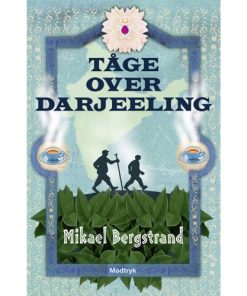 shop Tåge over Darjeeling - Paperback af  - online shopping tilbud rabat hos shoppetur.dk