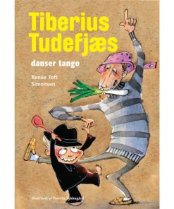 shop Tiberius Tudefjæs danser tango - Indbundet af  - online shopping tilbud rabat hos shoppetur.dk