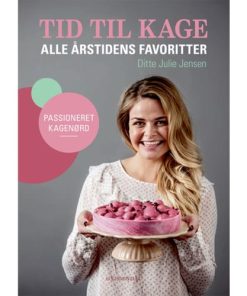 shop Tid til kage - Alle årstidens favoritter - Indbundet af  - online shopping tilbud rabat hos shoppetur.dk