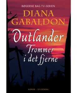 shop Trommer i det fjerne - Outlander 4 - Indbundet af  - online shopping tilbud rabat hos shoppetur.dk