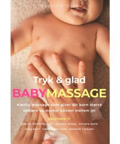 shop Tryk og glad babymassage - Hæftet af  - online shopping tilbud rabat hos shoppetur.dk