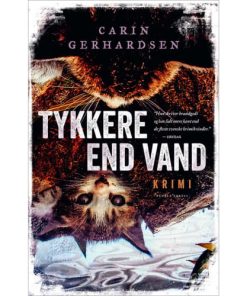 shop Tykkere end vand - Paperback af  - online shopping tilbud rabat hos shoppetur.dk