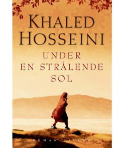 shop Under en strålende sol - Hardback af  - online shopping tilbud rabat hos shoppetur.dk