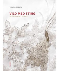 shop Vild med sting - En grundbog i broderi - Hardback af  - online shopping tilbud rabat hos shoppetur.dk