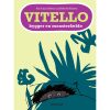 shop Vitello bygger en monsterfælde - Vitello 11 - Indbundet af  - online shopping tilbud rabat hos shoppetur.dk