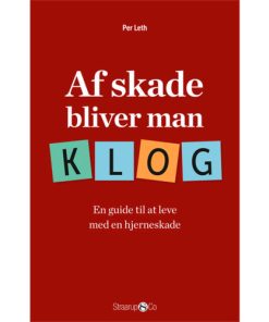 shop Af skade bliver man klog - Paperback af  - online shopping tilbud rabat hos shoppetur.dk