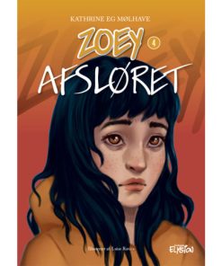 shop Afsløret - Zoey 4 - Hardback af  - online shopping tilbud rabat hos shoppetur.dk