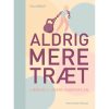 shop Aldrig mere træt - Indbundet af  - online shopping tilbud rabat hos shoppetur.dk