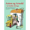 shop Anton og Arnold - To frække drenge - Indbundet af  - online shopping tilbud rabat hos shoppetur.dk