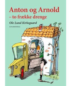 shop Anton og Arnold - To frække drenge - Indbundet af  - online shopping tilbud rabat hos shoppetur.dk